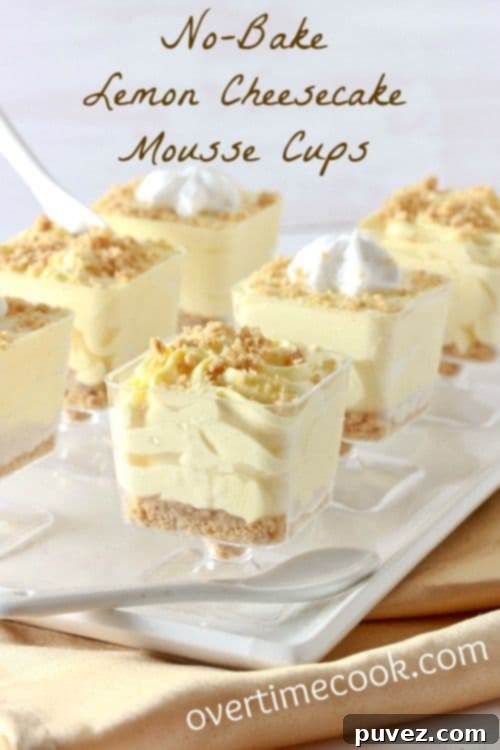 No-Bake Lemon Cheesecake Mousse Cups, creamy, tangy, and refreshingly light.